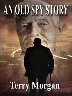 cover image of An Old Spy Story